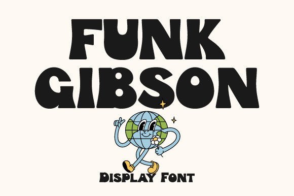 Funk Gibson: A Groovy Display Font for Web Design