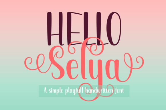 Hello Selya: A Joyful Display Font for Handmade Creations