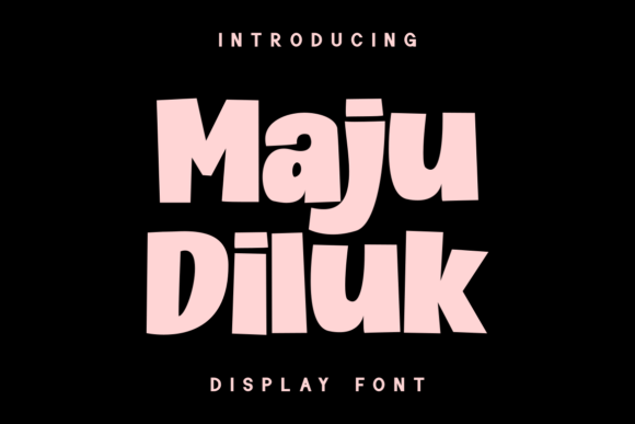 Maju Diluk: A Bold Display Font for Editorial Design