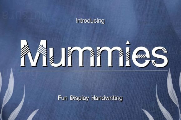 Mummies Display Font Review