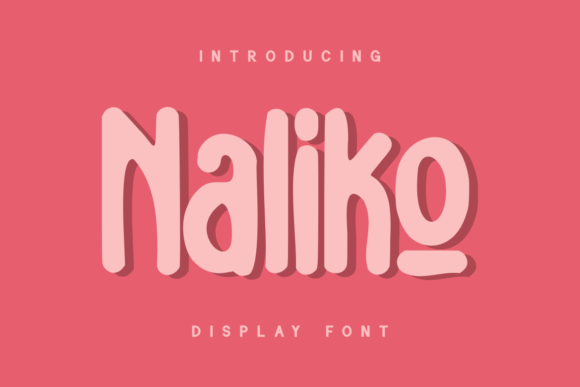 Naliko: A Charming Display Font for Handmade Creations