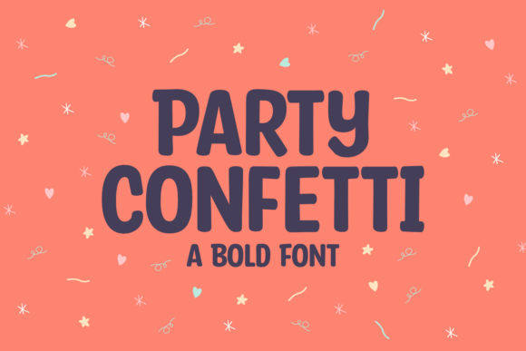 Party Confetti: A Bold Font for Digital Branding