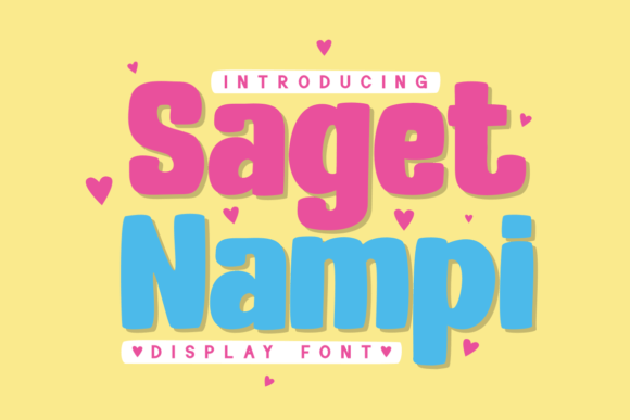 Saget Nampi: A Playful Font for Business Branding