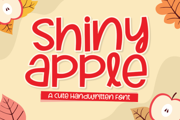 Shiny Apple: A Playful Font for Handmade Creations