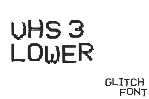 VHS Glitch 3 Lower Font for Bold Digital Design